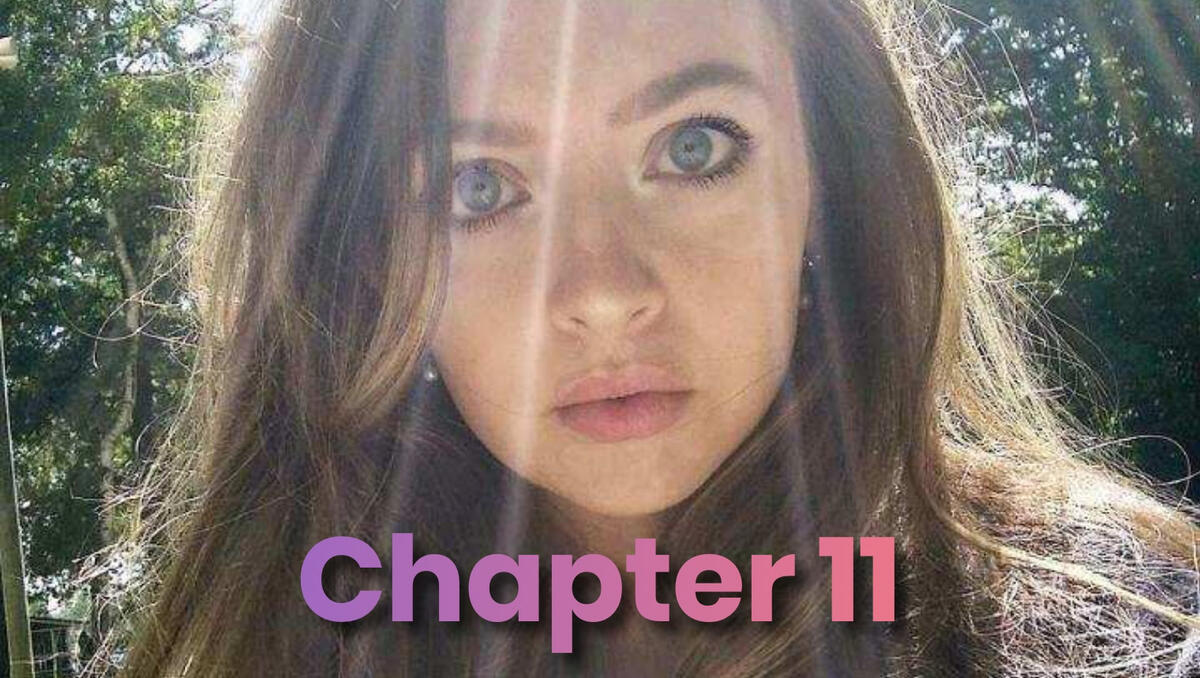 Soft, sunlit portrait of Diana outdoors, looking at the camera with a calm expression, with "Chapter 11" overlaid